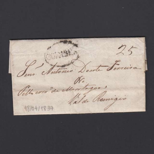Pré-Filatélica circulada de Coimbra para Vale de Remigio datada de 18-04-1837