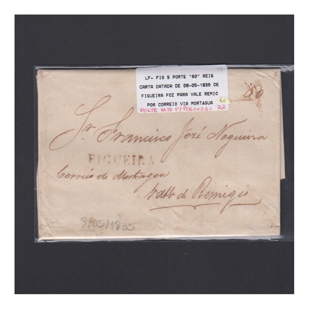 Carta Pré-Filatélica circulada de Figueira da Foz para Vale Remigio datada de 08-05-1835