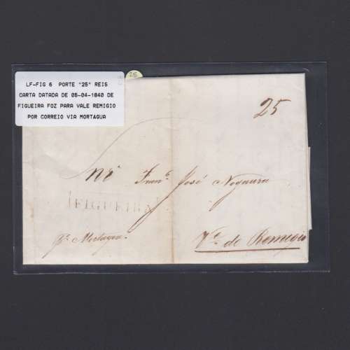 Carta Pré-Filatélica circulada de Figueira da Foz para Vale Remigio datada de 05-04-1840