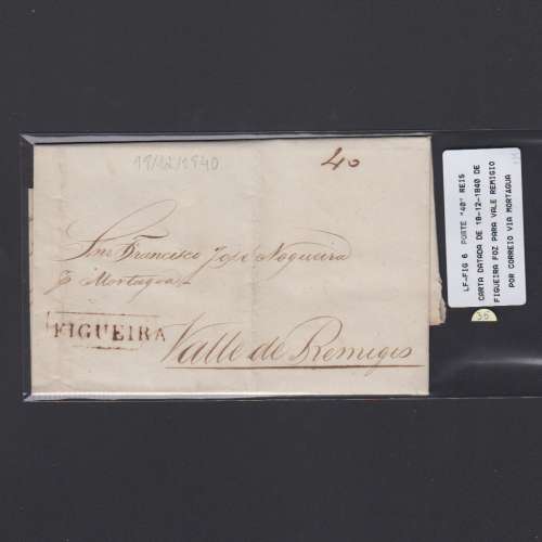 Carta Pré-Filatélica circulada de Figueira da Foz para Vale Remigio datada de 18-12-1840