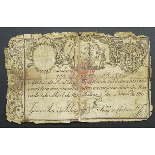 APÓLICE REAL ERÁRIO - 1$200 REIS 1805 - DATA MANUSCRITA - COM CARIMBO DE D.PEDRO IV 1826 ( CIRCULADA +)