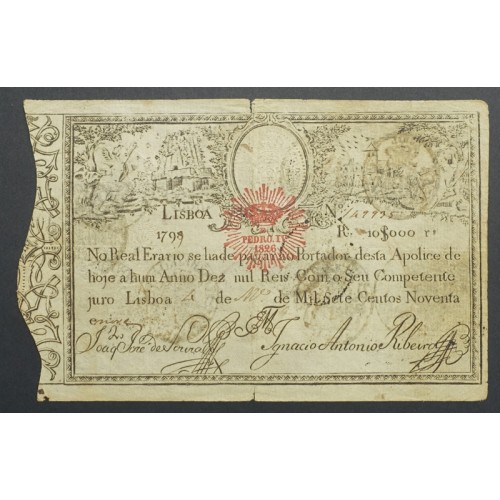 APÓLICE REAL ERÁRIO - 10$000 REIS 1799 - DATA EMENDADA "1798/9" - COM CARIMBO DE D.PEDRO IV 1826 ( POUCO CIRCULADA )
