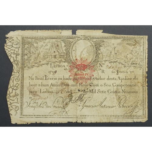 APÓLICE REAL ERÁRIO - 10$000 REIS 1799 - DATA EMENDADA "1798/9" - COM CARIMBO DE D.PEDRO IV 1826 ( CIRCULADA )