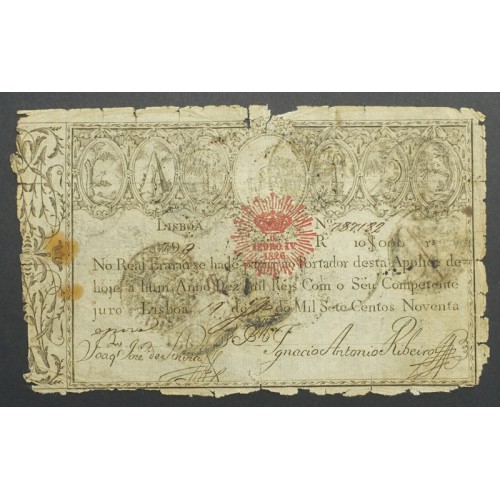 APÓLICE REAL ERÁRIO - 10$000 REIS 1799 - DATA MANUSCRITA - COM CARIMBO DE D.PEDRO IV 1826 ( CIRCULADA )