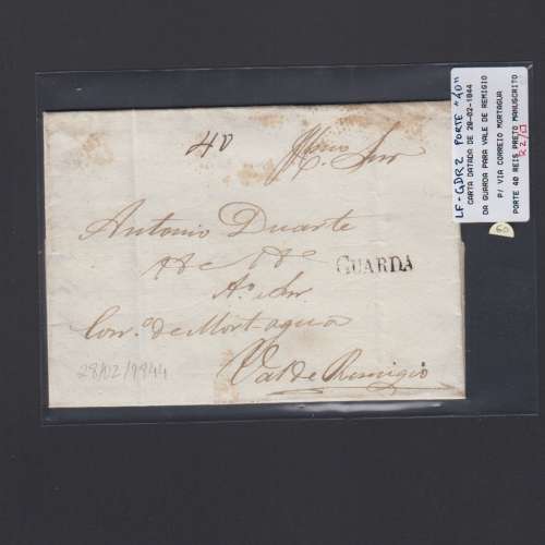 Carta Pré-Filatélica circulada de Guarda para Vale Remigio datada 28-02-1844