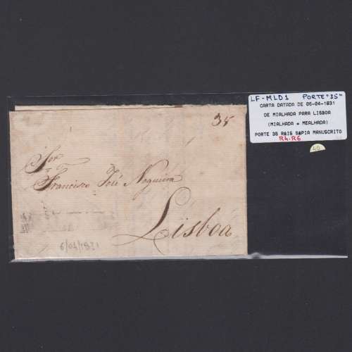 Carta Pré-Filatélica circulada de Mialhada (Mealhada) para Lisboa datada 06-04-1831