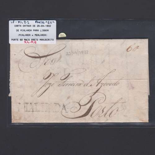 Carta Pré-Filatélica circulada de Mialhada (Mealhada) para Lisboa datada 25-04-1832