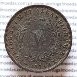 MOEDA 5 RÉIS COBRE (V RÉIS) 1871 (BC+) - REI D. LUIS I - WORLD COINS PORTUGAL KM513