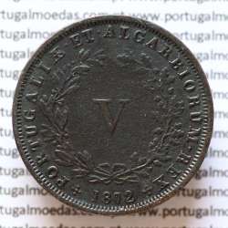MOEDA 5 RÉIS COBRE (V RÉIS) 1872 (MBC) - REI D. LUIS I - WORLD COINS PORTUGAL KM513