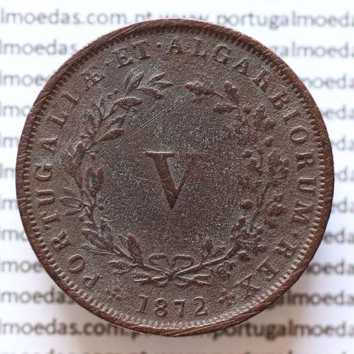 MOEDA 5 RÉIS COBRE (V RÉIS) 1872 (MBC) - REI D. LUIS I - WORLD COINS PORTUGAL KM513
