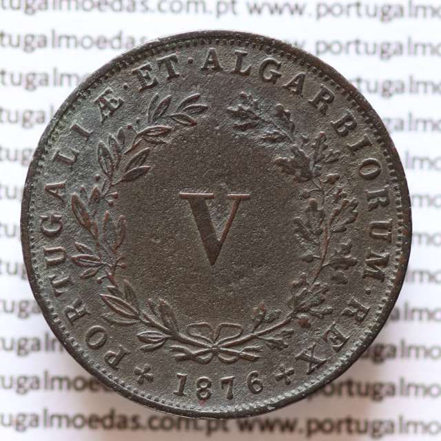 MOEDA 5 RÉIS COBRE (V RÉIS) 1876 (MBC+) - REI D. LUIS I - WORLD COINS PORTUGAL KM513