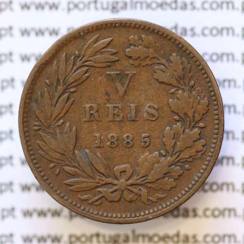 MOEDA 5 RÉIS BRONZE (V RÉIS) 1885 (BC) - REI D. LUIS I - WORLD COINS PORTUGAL KM525