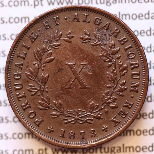 MOEDA 10 RÉIS COBRE (X RÉIS) 1873 (MBC) - REI D. LUIS I - WORLD COINS PORTUGAL KM514