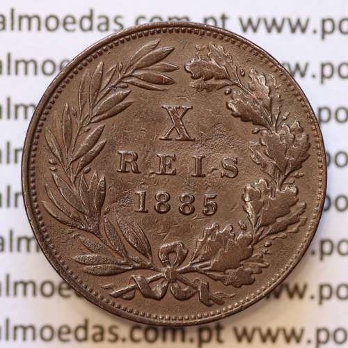 MOEDA 10 RÉIS BRONZE (X RÉIS) 1885 (MBC+) - REI D. LUIS I - WORLD COINS PORTUGAL KM526