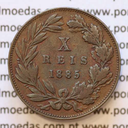 MOEDA 10 RÉIS BRONZE (X RÉIS) 1885 (MBC) - REI D. LUIS I - WORLD COINS PORTUGAL KM526