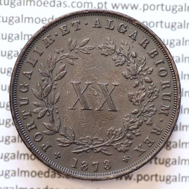 MOEDA 20 RÉIS COBRE ( XX RÉIS ) 1873 (MBC+) - REI D. LUIS I - WORLD COINS PORTUGAL KM515