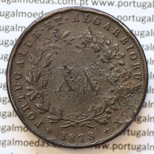 MOEDA 20 RÉIS COBRE ( XX RÉIS ) 1873 (BC) - REI D. LUIS I - WORLD COINS PORTUGAL KM515