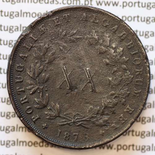 MOEDA 20 RÉIS COBRE ( XX RÉIS ) 1873 (BC) - REI D. LUIS I - WORLD COINS PORTUGAL KM515