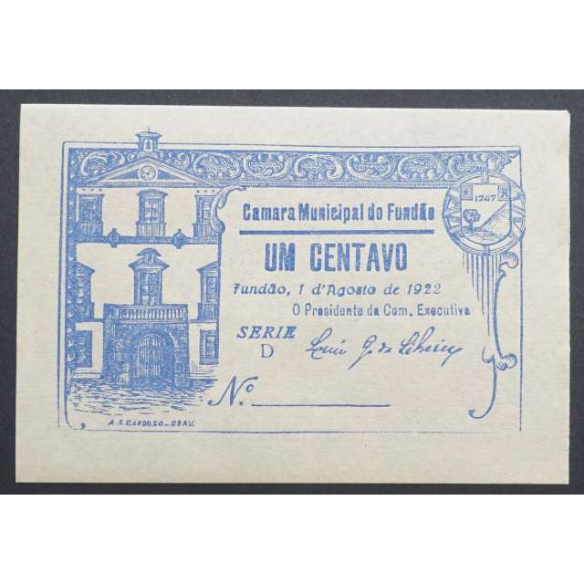 CÉDULA CÂMARA MUNICIPAL DO FUNDÃO - VALE 1 CENTAVO ( NÃO CIRCULADA )