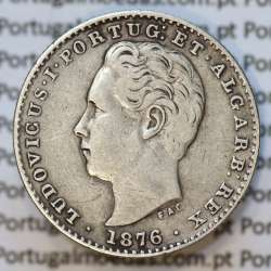 Moeda 100 Réis Prata 1876 ou Tostão Prata 1876 (BC+) - Rei D. LUIS I - World Coins Portugal KM 510