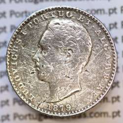 Moeda 100 Réis Prata 1879 ou Tostão Prata 1879 (BC) - Rei D. LUIS I - World Coins Portugal KM 510
