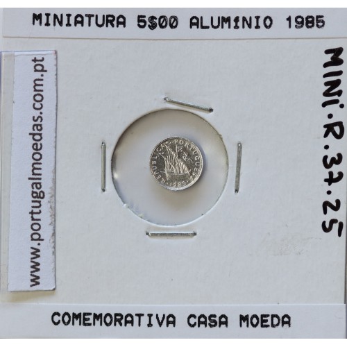 Miniatura de moeda de 5$00 1985 em alumínio, emissão da Casa da Moeda para promoção de eventos