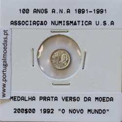 Miniatura de moeda de 100 Anos A.N.A 1891-1991 em alumínio