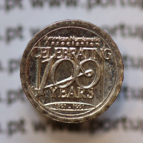 Miniatura de moeda de 100 Anos A.N.A 1891-1991 em alumínio
