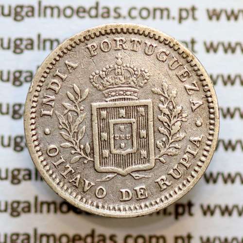Índia, Oitavo de Rupia prata 1881, "1/8 Rupia Calcutá - Índia Portuguesa" D. Luis I, (MBC), Eixo Oblíquo deslocado ás 7 horas