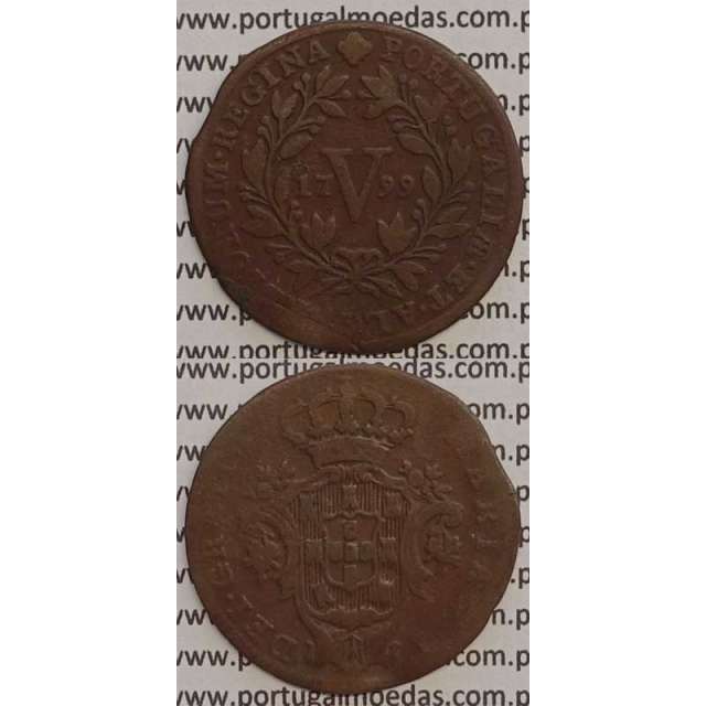 MOEDA V REIS COBRE 1799 (MBC-) - LETRAS PEQUENAS / DATA PEQUENA - 26 FRUTOS - D. MARIA I