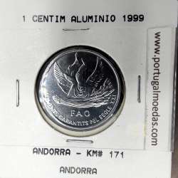 Andorra 1 Centim 1999 Alumínio, Joan Martí i Alanis FAO, World Coins Andorra KM 171