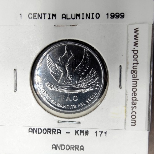 Andorra 1 Centim 1999 Alumínio, Joan Martí i Alanis FAO, World Coins Andorra KM 171