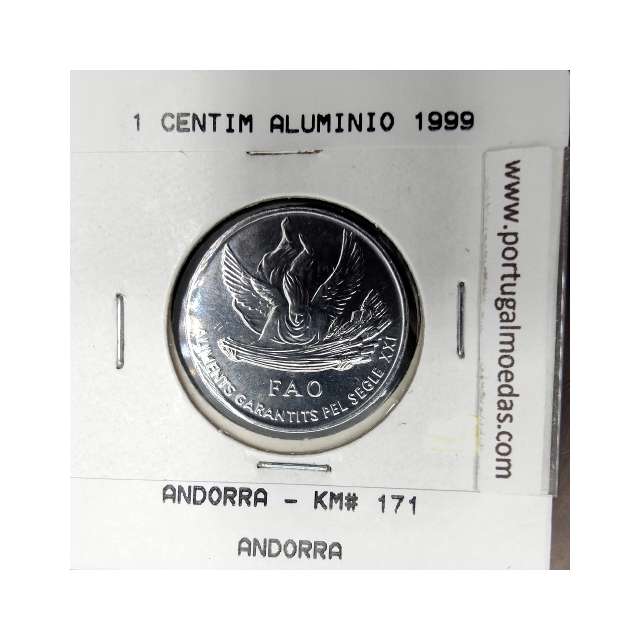 Andorra 1 Centim 1999 Alumínio, Joan Martí i Alanis FAO, World Coins Andorra KM 171