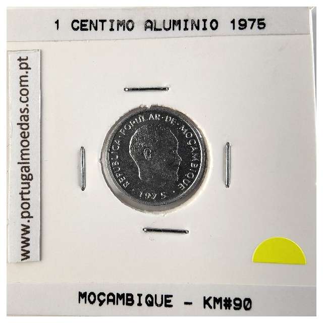 Moçambique, 1 centimo alumínio 1975, (Soberba), World Coins Mozambique KM 90, Presidente Samora Moisés Machel