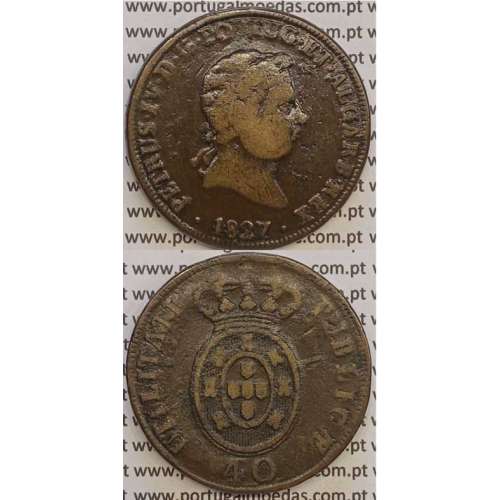 coin of 40 Réis bronze 1827 of King D. Pedro IV of Portugal, Date between points, Irradiated Cross, World Coins Portugal KM 373