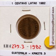 Guatemala, 1 centavo 1982 latão, (MBC), World Coins Guatemala KM 275.3