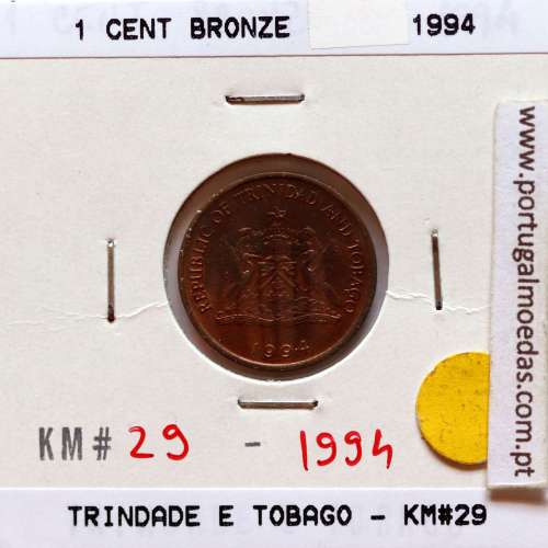 Trindade e Tobago, 1 Cent 1994 Bronze, (Soberba), World Coins Trinidad and Tobago KM 29