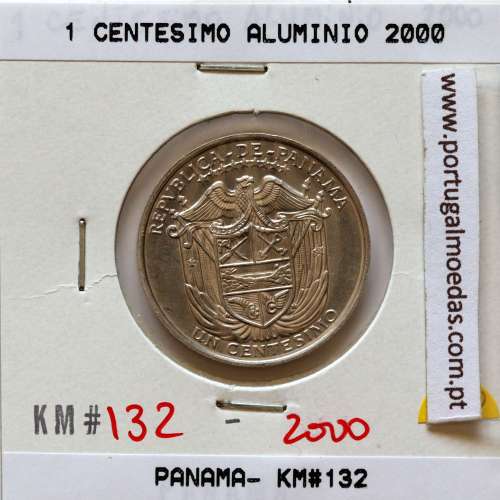 Panamá, 1 Centesimo 2000 Alumínio, Um Centésimo 2000, (Soberba), World Coins Panama KM 132