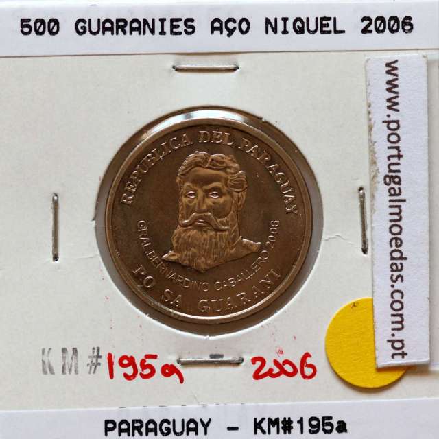 Paraguai, 500 Guaranies 2006 Aço Níquel, (Soberba), World Coins Paraguay KM 195a