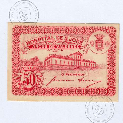 Cédula 50 Centavos Arcos de Valdevez Hospital de S. José, (NC), Referencia nº 651 variante Tipo IV, no catálogo I.C.P.