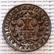 Portugal, copper coin of X Réis 1737 of D. João V, ∅ 34mm, Thick disc 2 mm, (UNC), Very rare coin in this state of conservation