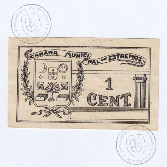 Portuguese notgeld, 1 Centavo Camara Municipal de Estremoz, Évora, (PC), Private emergency money notes from 1917 to 1925.