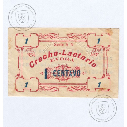 Cédula 1 Centavo Creche-Lactário Évora, "Centavo" Maiúsculas, serie AN", (NC), Referencia nº 1755.j no catálogo I.C.P.