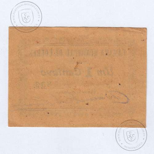 Portuguese notgeld, 1 Centavo Camara Municipal de Loures,  (NC), Private emergency money notes from 1917 to 1925.