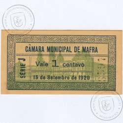 Cédula, 1 Centavo Camara Municipal de Mafra "15 de Setembro 1920", Série J nº3597 , (NC), Referencia nº 2557 no catálogo I.C.P.