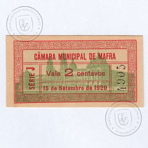 Portuguese notgeld, 2 Centavos Camara Municipal de Mafra,  (NC), Private emergency money notes from 1917 to 1925.