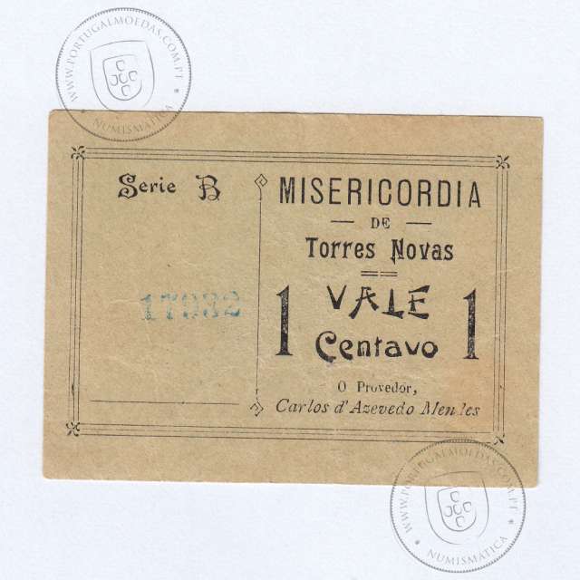 Cédula, 1 Centavo Misericórdia de Torres Novas, Série B nº17932, (PC), Referencia nº 4120 no catálogo I.C.P.