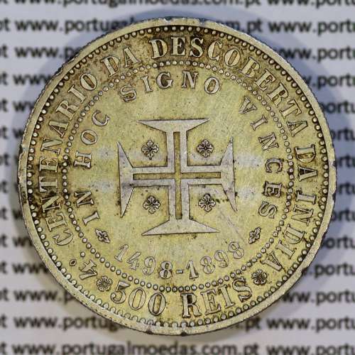 500 réis 1898 prata D. Carlos I, 4º Centenário da Descoberta da Índia, (MBC), World Coins Portugal KM 538 07