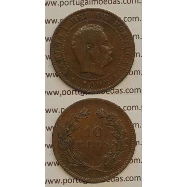 10 REIS BRONZE 1892-A "PARIS" (BC+) - D. CARLOS I