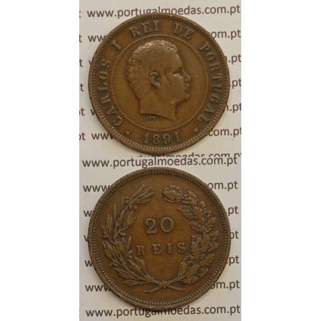 20 REIS BRONZE 1891 (BC+) - D. CARLOS I